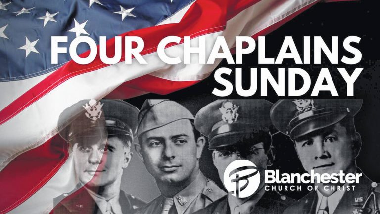 ‘Four Chaplains Service’ this Sunday at Blanchester Church of Christ